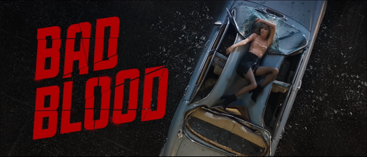 Bad Blood Taylor Swift